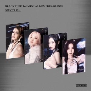 BLACKPINK - DEADLINE (Silver ver.) [3rd ...