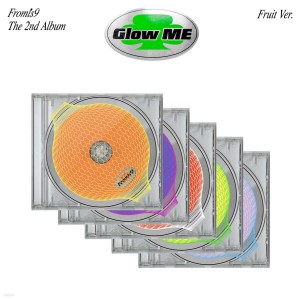 fromis_9 - Glow ME (Fruit Ver.) [2nd Album]